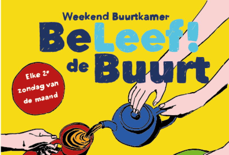 BeLeef! de Buurt - Weekendbuurtkamer